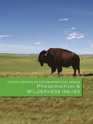 cover image of Encyclopedia of Environmental Issues: Preservation & Wilderness Issues